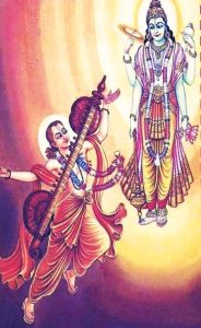 Sage Narad is a greatest devotee od Lord Vishnu